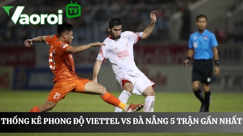 Viettel và Đà Nẵng