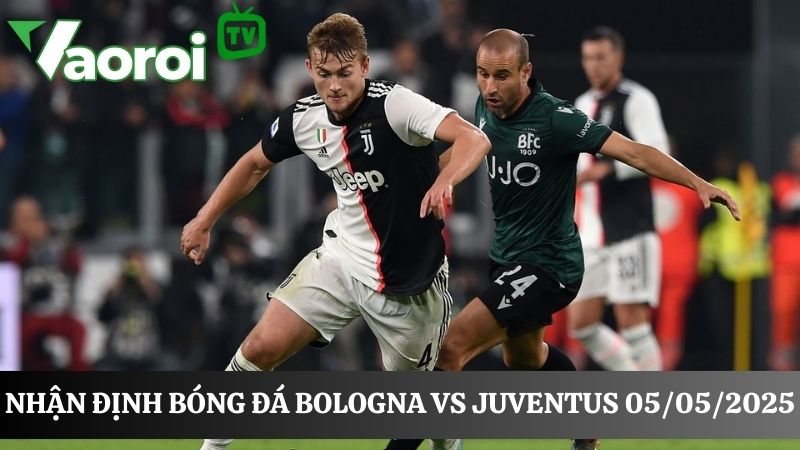 Bologna và Juventus