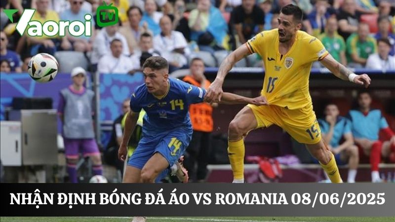 Áo vs Romania