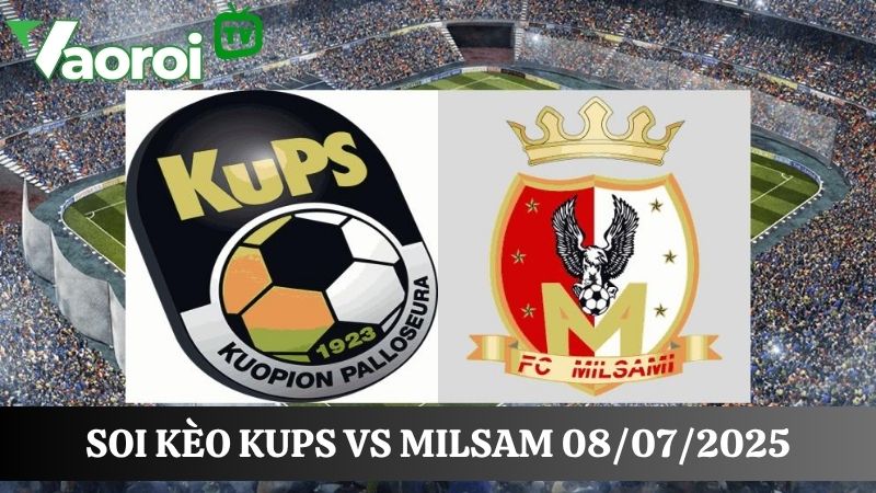kết quả soi kèo KuPS vs Milsami
