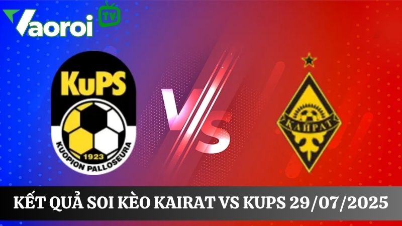 Kết quả soi kèo Kairat vs KuPS