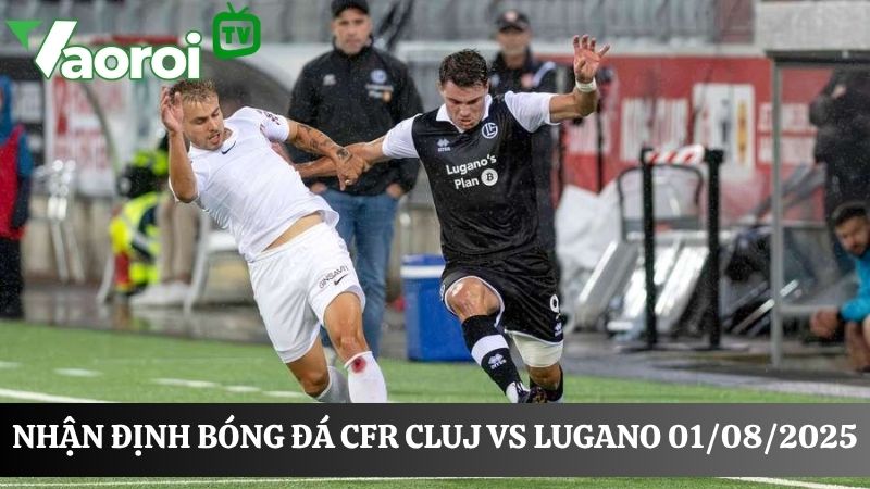 CFR Cluj vs Lugano