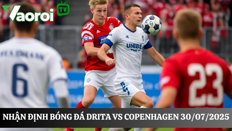 Drita vs Copenhagen 